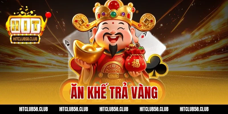 ăn khế trả vàng